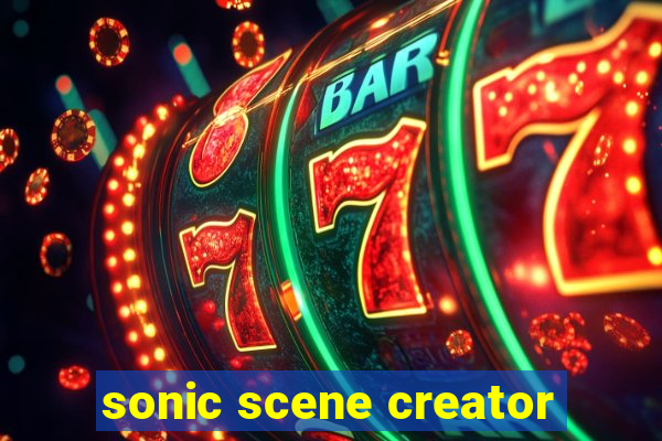 sonic scene creator